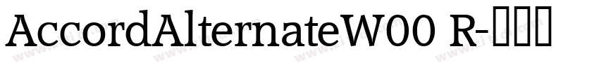AccordAlternateW00 R字体转换